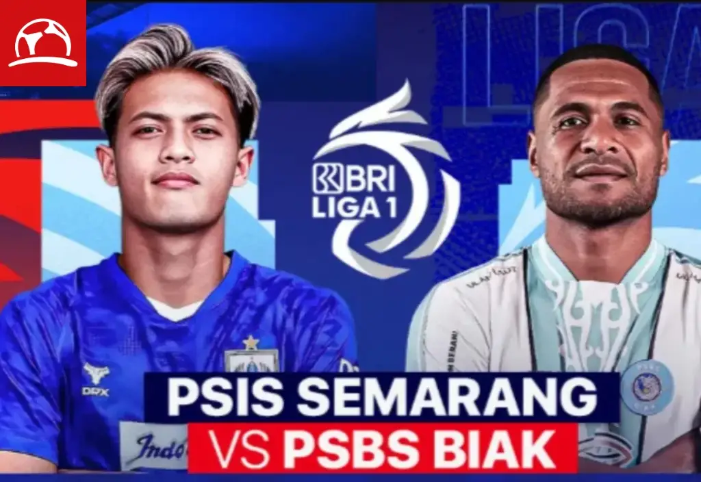 Jadwal Pertandingan PSBS Biak vs PSIS Semarang 26 Januari 2025 - Momen Yang Dinanti Di Kompetisi Liga